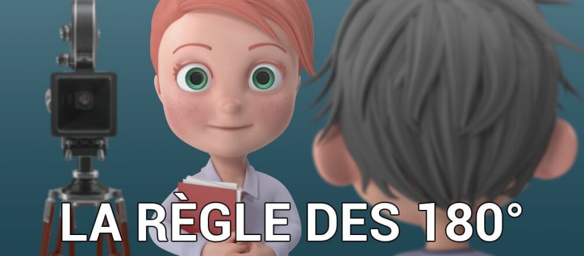 La règle des 180 degrés