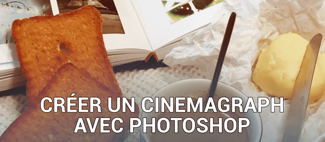 creer un cinemagraph avec photoshop